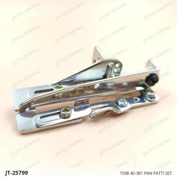 1508 40-381 PAN PATTI SET — JT-25799 sewing machine spare part