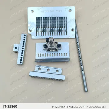 1412 3/16X13 NEEDLE CONTINUE GAUGE SET — JT-25860 sewing machine spare part