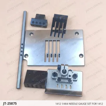 1412 1/4X4 NEEDLE GAUGE SET FOR 1412 — JT-25875 sewing machine spare part