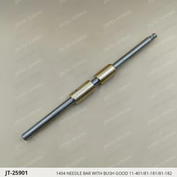 1404 NEEDLE BAR WITH BUSH GOOD 11-401/81-181/81-182 — JT-25901 sewing machine spare part