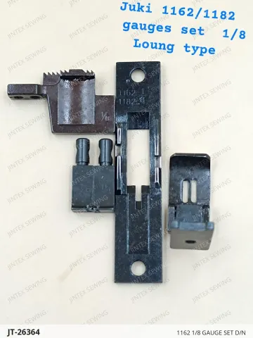 1162 1/8 GAUGE SET D/N — JT-26364 sewing machine spare part