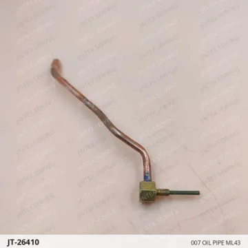 007 OIL PIPE ML43 — JT-26410 sewing machine spare part