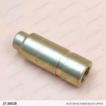 007E MH03 N/BAR BUSH UPPER — JT-26528 sewing machine spare part