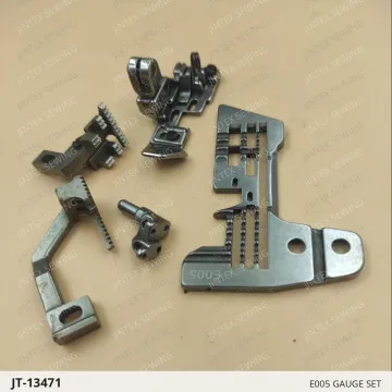 E005 GAUGE SET — JT-13471 sewing machine spare part