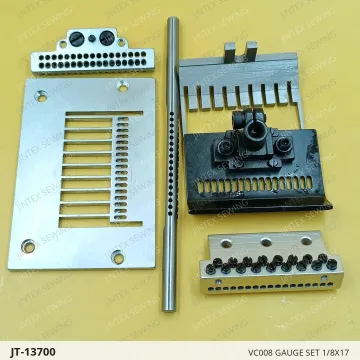 VC008 GAUGE SET 1/8X17 — JT-13700 sewing machine spare part