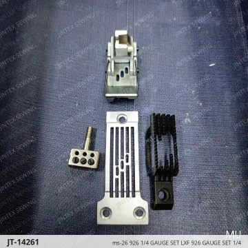ms-26 926 1/4 GAUGE SET LXF 926 GAUGE SET 1/4 — JT-14261 sewing machine spare part