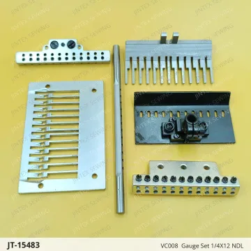 VC008  Gauge Set 1/4X12 NDL — JT-15483 sewing machine spare part