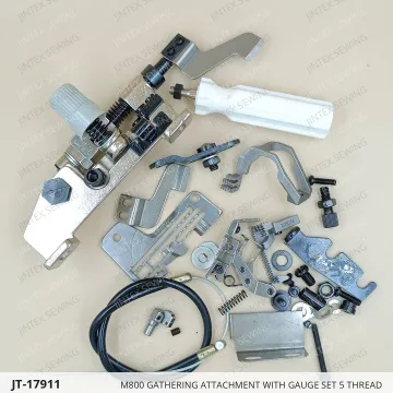 M800 GATHERING ATTACHMENT WITH GAUGE SET 5 THREAD — JT-17911 sewing machine spare part
