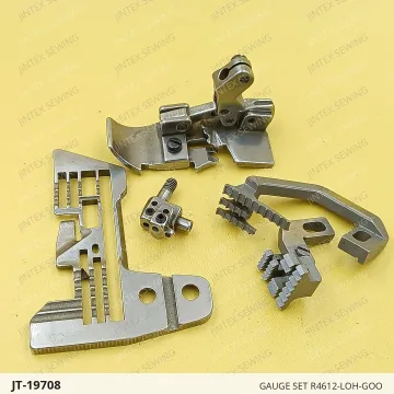 GAUGE SET R4612-LOH-GOO — JT-19708 sewing machine spare part