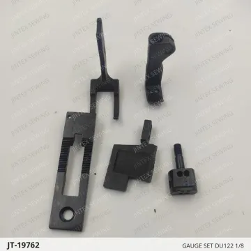 GAUGE SET DU122 1/8 — JT-19762 sewing machine spare part