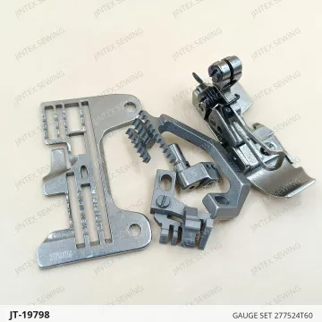 GAUGE SET 277524T60 — JT-19798 sewing machine spare part