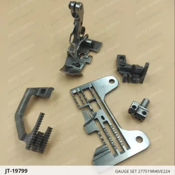 GAUGE SET 277519R40/E224 — JT-19799 sewing machine spare part