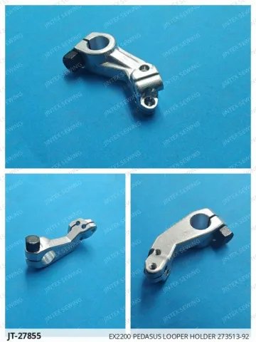 EX2200 Pedasus Looper Holder 273513-92 — JT-27855 sewing machine spare part