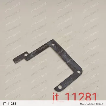 Siruba 007E Gasket MB02 — JT-11281 sewing machine spare part