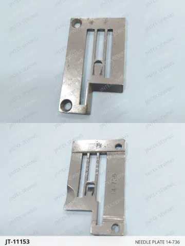 Needle Plate 14-736 — JT-11153 sewing machine spare part