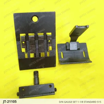 D/N GAUGE SET 1-1/8 STANDARD 515 — JT-21105 sewing machine spare part