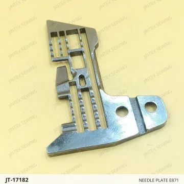 Needle Plate E871 — JT-17182 sewing machine spare part