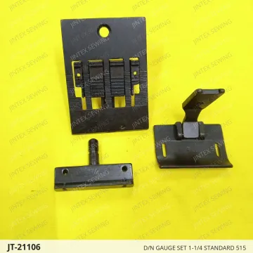 D/N GAUGE SET 1-1/4 STANDARD 515 — JT-21106 sewing machine spare part