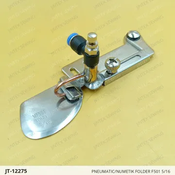 PNEUMATIC/NUMETIK FOLDER F501 5/16 — JT-12275 sewing machine spare part