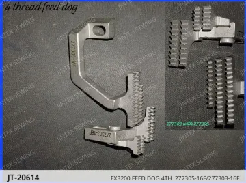 EX3200 Feed Dog 4TH 277305-16F/277303-16F — JT-20614 sewing machine spare part