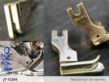 PRESSER FOOT CR1/16N TYKO — JT-12204 sewing machine spare part