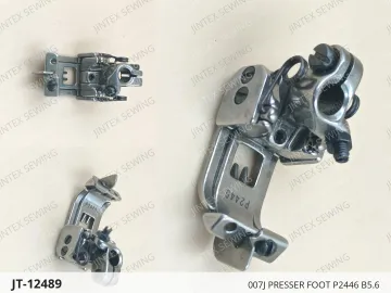 007J PRESSER FOOT P2446 B5.6 — JT-12489 sewing machine spare part