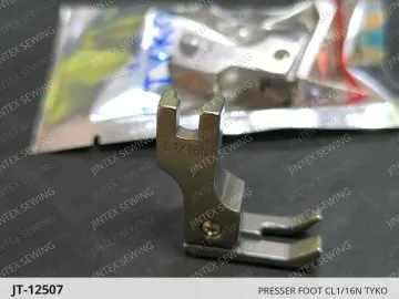 PRESSER FOOT CL1/16N TYKO — JT-12507 sewing machine spare part