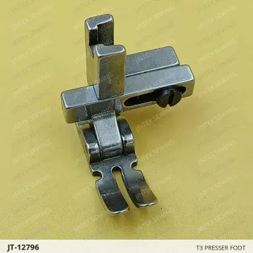 T3 PRESSER FOOT — JT-12796 sewing machine spare part