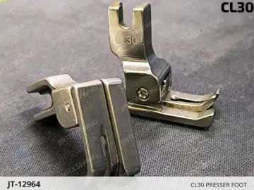 CL30 PRESSER FOOT — JT-12964 sewing machine spare part
