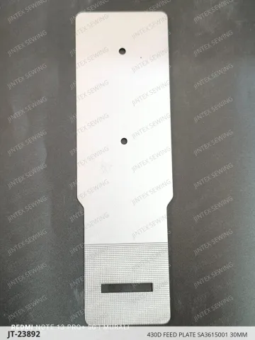 430D Feed Plate SA3615001 30MM — JT-23892 sewing machine spare part