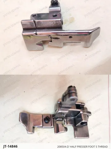 208504-Z/ HALF PRESSER FOOT 5 THREAD — JT-14846 sewing machine spare part