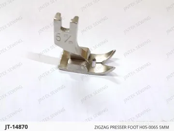 ZIGZAG PRESSER FOOT H05-0065 5MM — JT-14870 sewing machine spare part