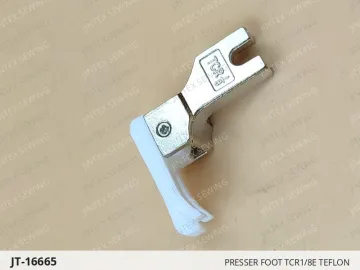 PRESSER FOOT TCR1/8E TEFLON — JT-16665 sewing machine spare part
