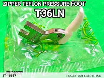 PRESSER FOOT T36LN TEFLON — JT-16687 sewing machine spare part