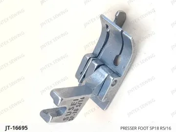 PRESSER FOOT SP18 R5/16 — JT-16695 sewing machine spare part