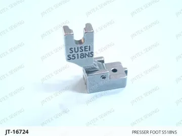PRESSER FOOT S518NS — JT-16724 sewing machine spare part