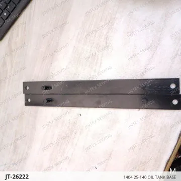 1404 25-140 Oil Tank Base — JT-26222 sewing machine spare part
