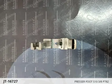 PRESSER FOOT S10 3/8 P782 — JT-16727 sewing machine spare part