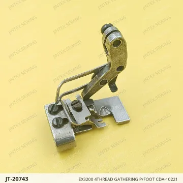 Pegasus EX3200 4THREAD Gathering P/Foot CDA-10221 — JT-20743 sewing machine spare part
