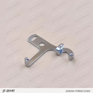 202829A Thread Guide — JT-25197 sewing machine spare part