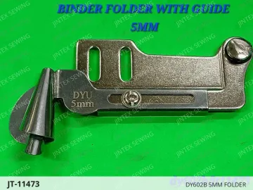 DY602B 5MM FOLDER — JT-11473 sewing machine spare part