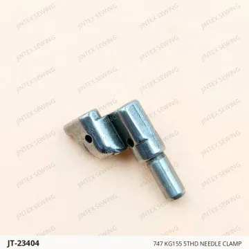 747 KG155 5THD Needle Clamp — JT-23404 sewing machine spare part
