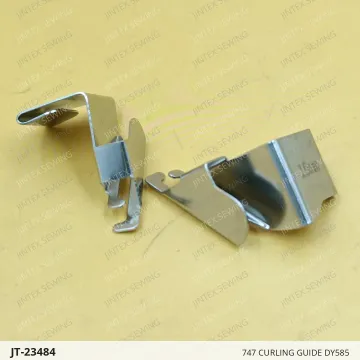 Siruba 747 Curling Guide DY585 — JT-23484 sewing machine spare part