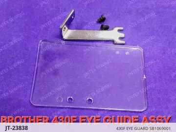 Brother 430F Eye Guard Set SB1069001 — JT-23838 sewing machine spare part