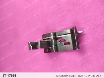 MH3830 PRESSER FOOT R1/4X1/32 JACK — JT-17698 sewing machine spare part