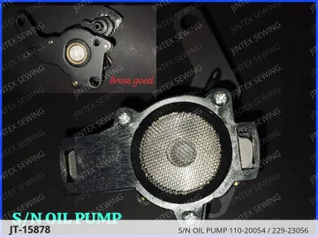 S/N Oil Pump 110-20054 / 229-23056 — JT-15878 sewing machine spare part