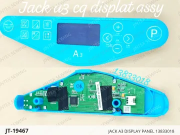 JACK A3 DISPLAY PANEL 13833018 — JT-19467 sewing machine spare part