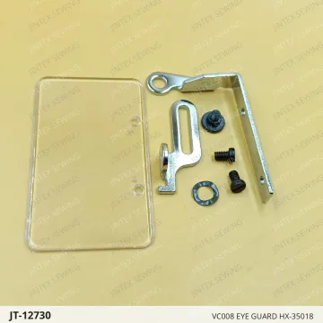 Siruba VC008 Eye Guard HX-35018 — JT-12730 sewing machine spare part
