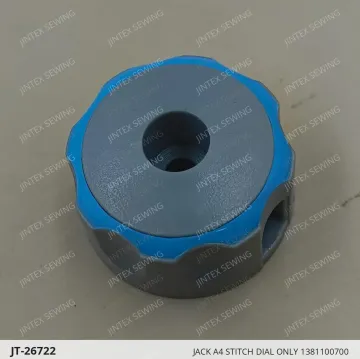 JACK A4 STITCH DIAL ONLY 1381100700 — JT-26722 sewing machine spare part