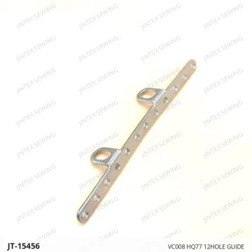 VC008 HQ77 12HOLE Guide — JT-15456 sewing machine spare part